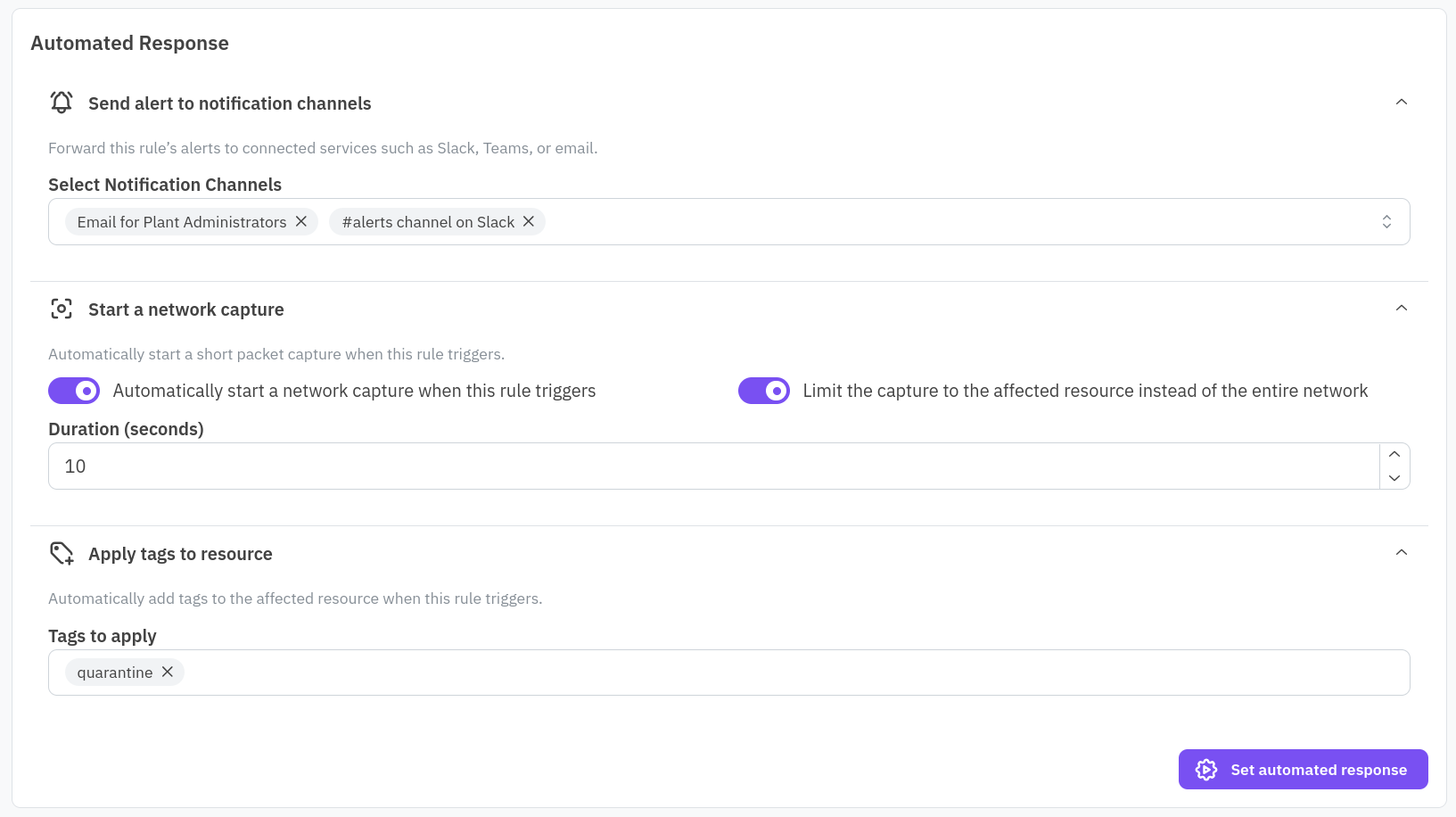Automated response panels for notifications, capture, and tags